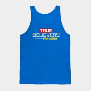 True Believers Tank Top